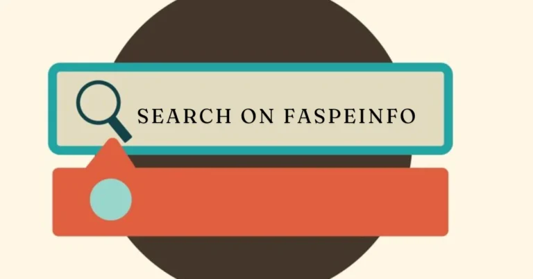 Enhance Your Skills with Search on Faspeinfo: A Step-by-Step Guide