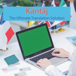 Boost Your Business with Käntäj: The Ultimate Translation Solution
