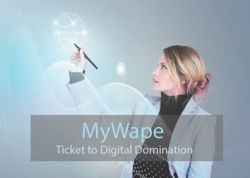 MyWape: Your Ticket to Digital Domination