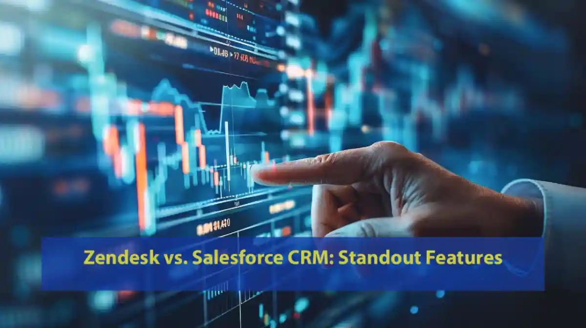 Zendesk vs. Salesforce CRM: Standout Features