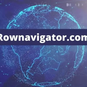 Rownavigator.com: Your Ultimate Tech Tool for Streamlined Navigation