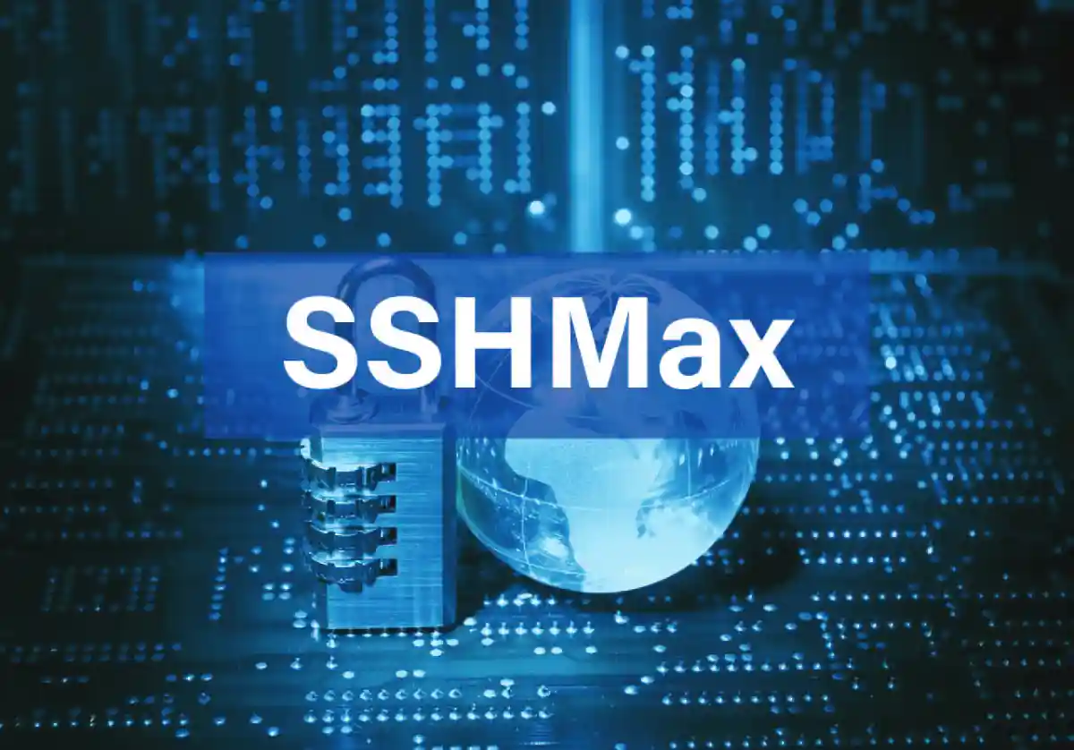 SSHMax explained: enhancing your security protocols for remote access