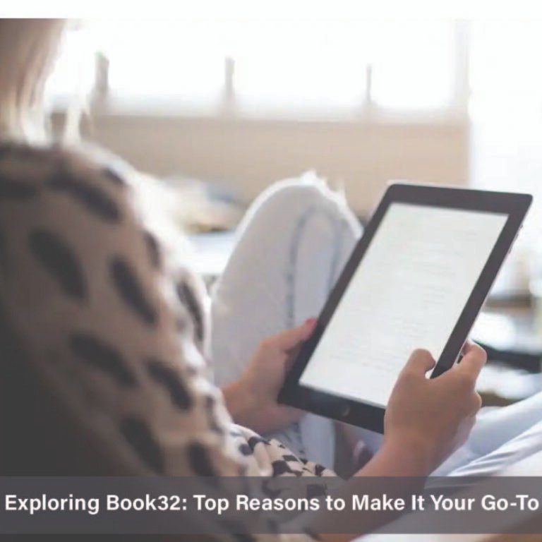 Exploring Book32: Top Reasons to Make It Your Go-To Reading Resource