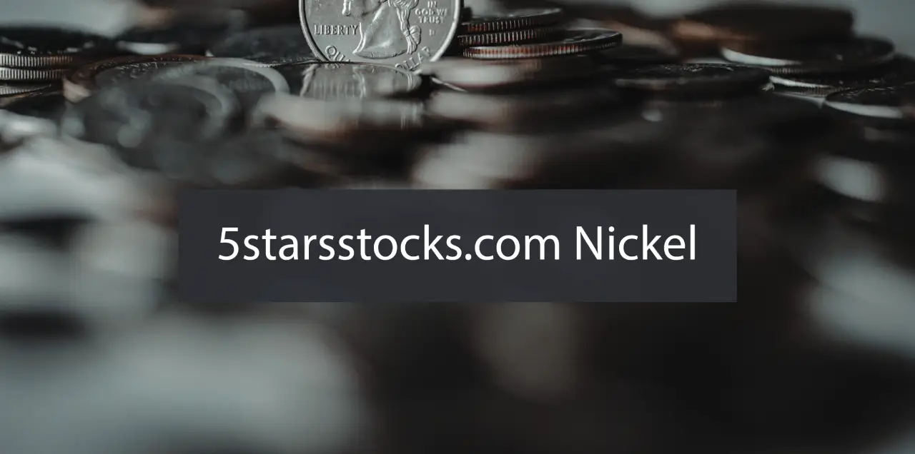 5starsstocks.com Nickel: A Smart Investor's Guide to the Future of Nickel Markets